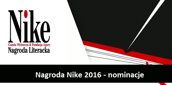 Nagroda Nike 2016 - nominacje