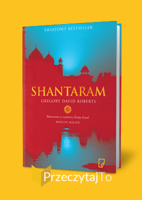 Shantaram – Gregory David Roberts