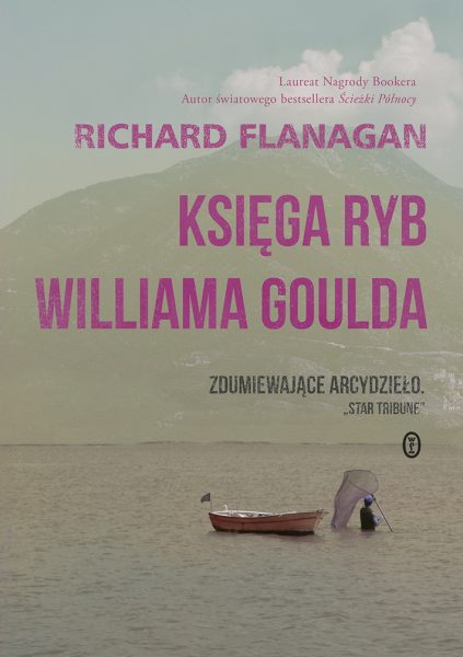 Księga ryb Williama Goulda – Richard Flanagan