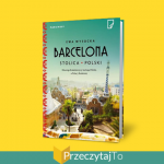 Barcelona Stolica Polski - Ewa Wysocka